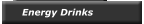 Energy Drinks